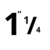 1' 1/4
